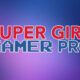 Super Girl Gamer